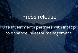 Press release: Bite Investments partners with Intapp to enhance investor management