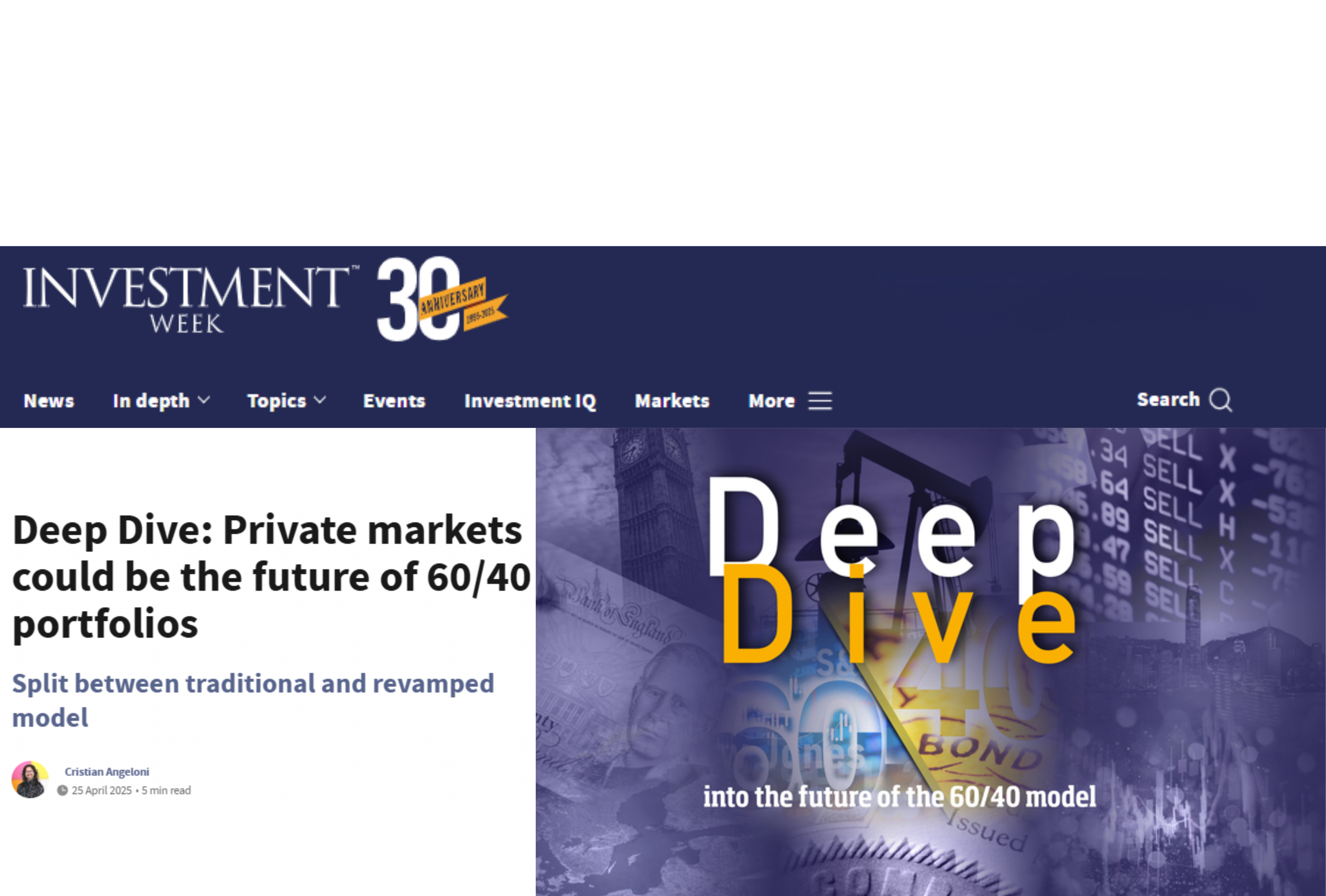 Bite Investments' asset management arm (Bite Asset Management" features in Investment Week's "Deep Dive: Private markets could be the future of 60/40 portfolios" feature. Showing the header and the article photo, the subheader says "Split between traditional and revamped model". Written by Cristian Angeloni