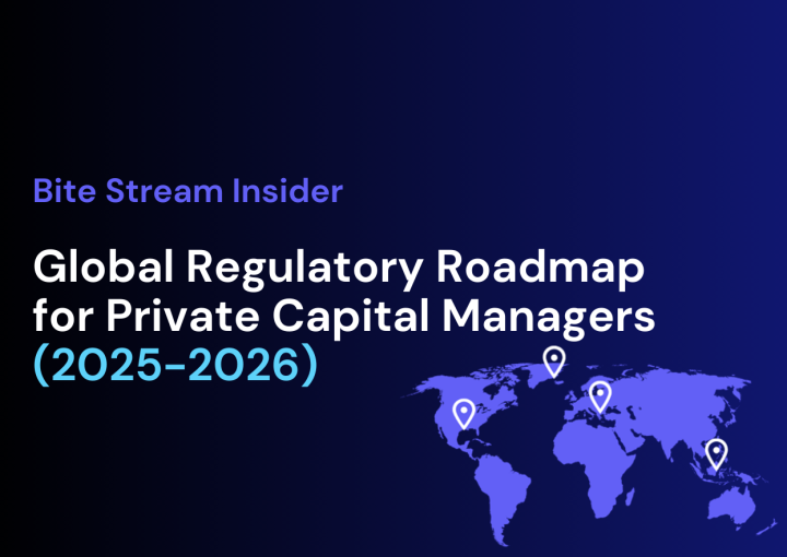 Bite Investments' newsroom banner for its latest Bite Stream Insider article titled "Global Regulatory Roadmap for Private Capital Managers (2025-2026)"